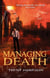 Managing Death - A Steven de Selby novel