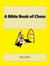 A Bible Book of Chess - What IFS Bible Picture Books, #4