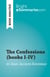 The Confessions (books I-IV) - by Jean-Jacques Rousseau