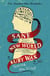 Sane New World - The original bestseller