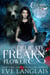 Delicate Freakn' Flower - Freakn' Shifters, #1