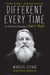 Different Every Time - The Authorized Biography of Robert Wyatt