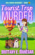 Tourist Trap Murder - Hollywood Whodunit, #16