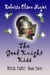 The Good Knight Kiss - Royal Pains, #3