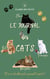 Le journal des Cats - Et si vos compagnons à quatre pattes prenaient la parole ?