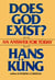 Does God Exist - An Answer For Today