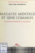 Maladie mentale et sens commun - Une étude de sociologie de la connaissance