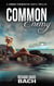 Common Enemy - The Common Denominator, #1