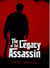 The Legacy of the Assassin - The Assassin Trilogy, #3