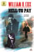 Hell to Pay (A Tom Kincaid Crime Mystery) - Tom Kincaid, #3