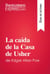 La caída de la Casa de Usher de Edgar Allan Poe (Guía de lectura) - Resumen y análsis completo