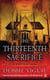 The Thirteenth Sacrifice - A Witch Hunt Novel