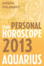 Aquarius 2013: Your Personal Horoscope