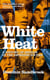 White Heat - A History of Britain in the Swinging Sixties