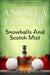 Snowballs and Scotch Mist - Les Chroniques de Belchester, #3