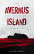 Avernus Island - THE MONSTERS & MAYHEM COLLECTION, #2
