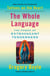 The Whole Language - The Power of Extravagant Tenderness