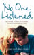 No One Listened - Two children caught in a tragedy with no one else to trust except for each other