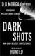 Dark Shots