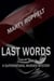 Last Words: A Supernatural Murder Mystery