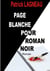 Page blanche pour roman noir