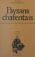 Paysans charentais : histoire des campagnes d'Aunis, Saintonge et bas Angoumois (2) - Sociologie rurale