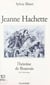 Jeanne Hachette, l'héroïne de Beauvais