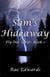 Sam's Hideaway - Fly-Inn Series, #1
