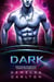 Dark: Agen Kencan Antargalaksi Romansa Fiksi Ilmiah Alien - Koloni: Nyx, #7