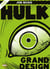 Hulk : Grand design