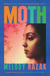 Moth - The powerful story of a family attempting to hold themselves together through the heartbreak of Partition