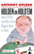 Holden On Hold'em - How to Play and Win at the Biggest Deal in Town