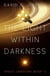 The Light Within Darkness - Space Unbound, #3