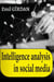 Intelligence Analysis in Social Media