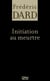 Initiation au meurtre