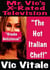 Mr. Vic’s X-Rated Television:   “The Hot  Italian Chef!”