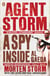 Agent Storm - My Life Inside al-Qaeda