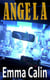 Angela - Love in a Hopeless Place, #4