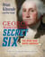George Washington's Secret Six (Young Readers Adaptation) - The Spies Who Saved America