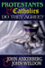Protestants and Catholics: Do They Now Agree