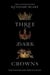 Three Dark Crowns
