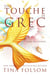 Une Touche de Grec - Hors de l'Olympe, #1