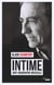 Intime - Anti-biographie musicale
