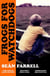 Frogs for Watchdogs - 'A stunning novel that will live long in my imagination’ DONAL RYAN
