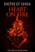 Heart on Fire - Fire and Ice, #3