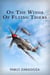 On The Wings Of Flying Tigers