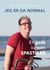 Jeg er da normal - Et godt liv som spastiker