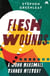 Flesh Wounds - John Marshall Tanner Investigation 11