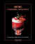 High Times: Cannabis Cocktails - Seasonal Sips & High Teas for Every Occasion