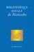 Bibliothèque idéale de Nietzsche